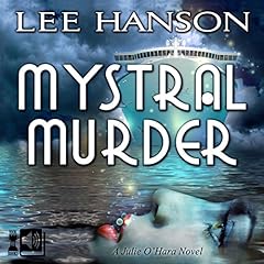 Mystral Murder Audiolibro Por Lee Hanson arte de portada