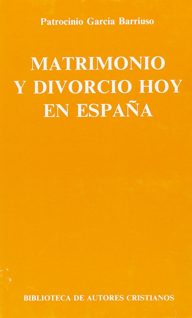 Matrimonio y divorcio hoy en España