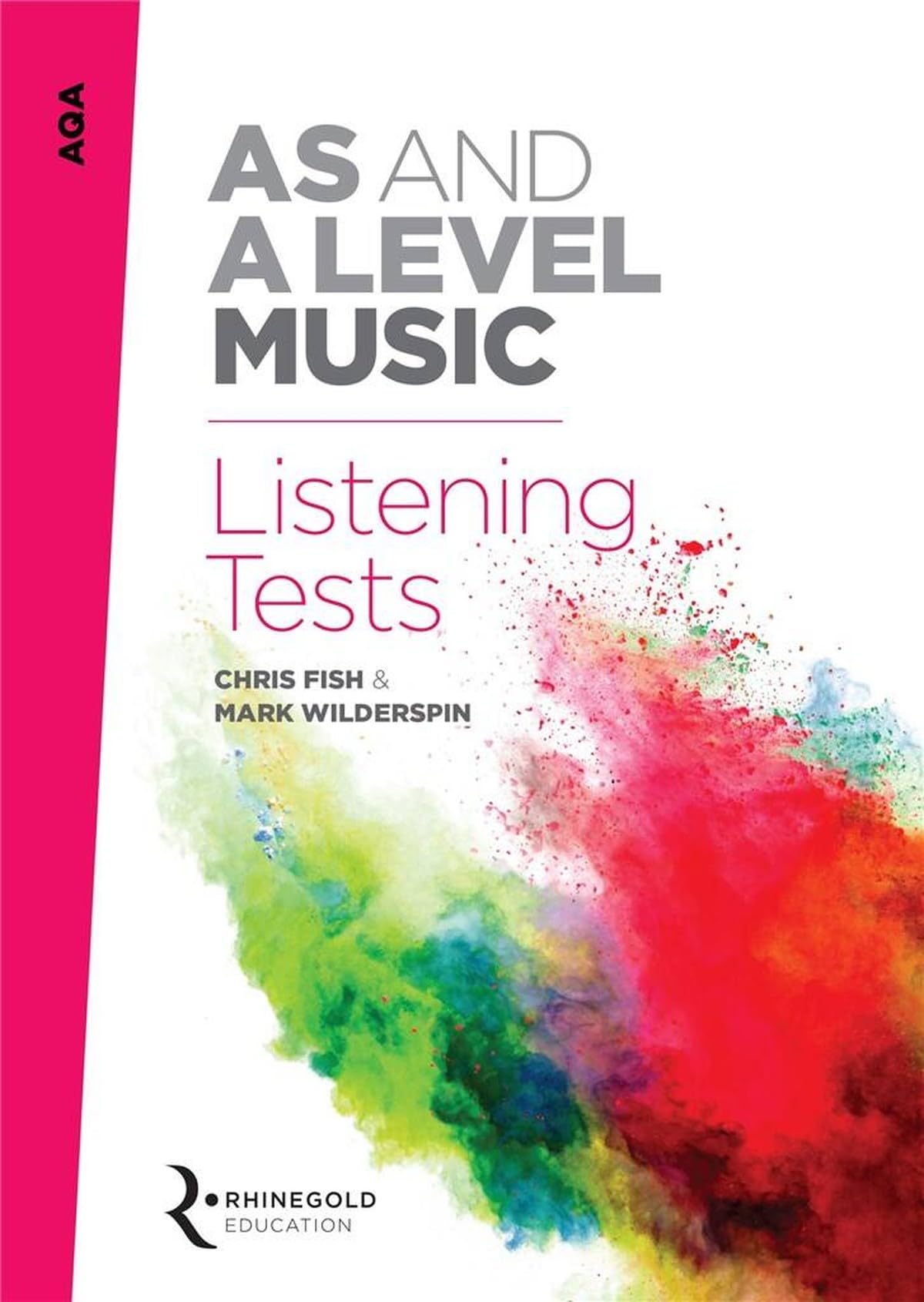 AQA AS and A Level Music Listening Tests By Chris Fish,Mark Wilderspin