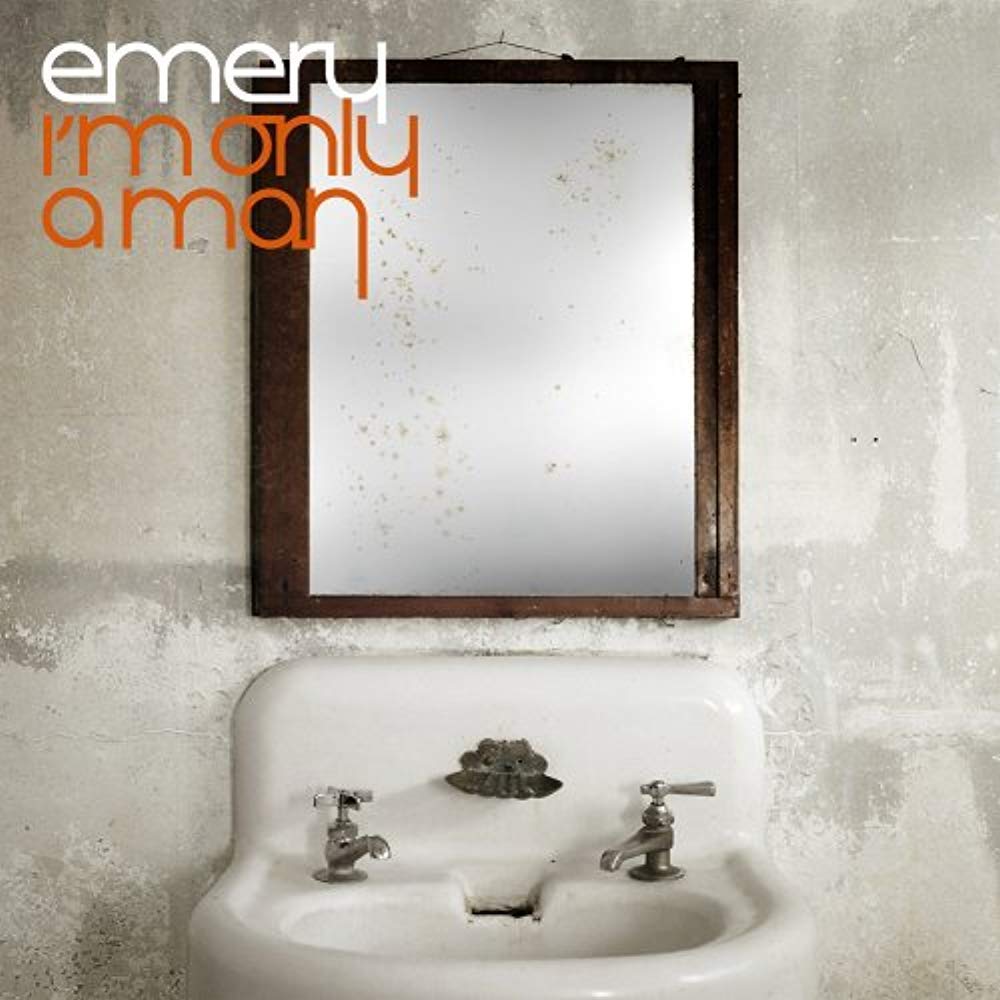 EMERY - IM ONLY A MAN [Audio CD] EMERY