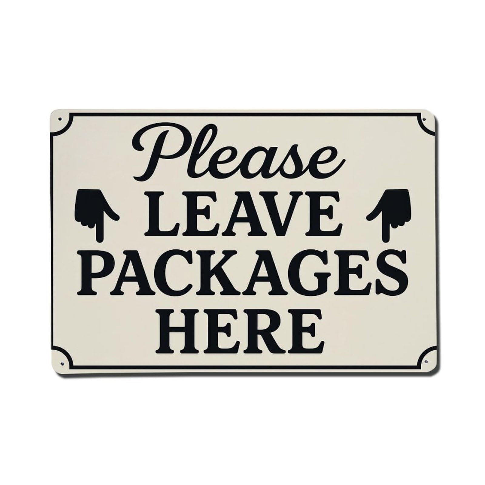 Please Leave Packages Here_1 Tin Sign Vintage Metal Poster, Home Bar Garage Man Cave Cafe Indoor & Outdoor Wall Decoration 8x12Inches
