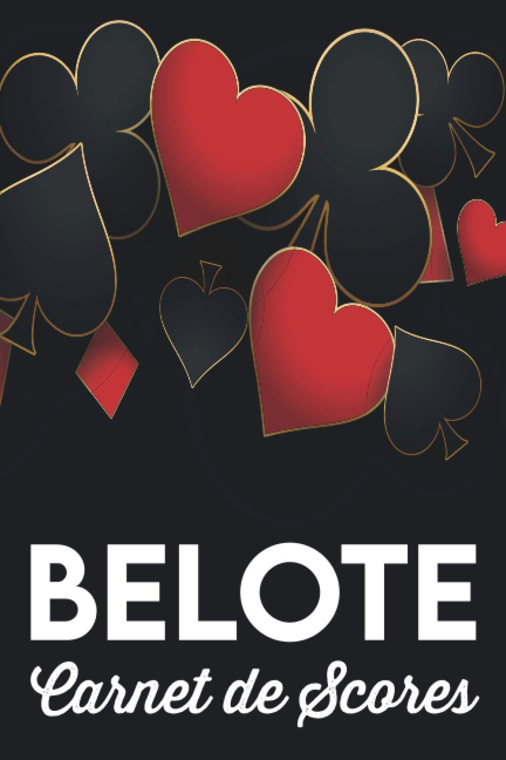 Point Classique Buy Belote Carnet de Scores: Journal de Bord pour Joueurs de Belote ...