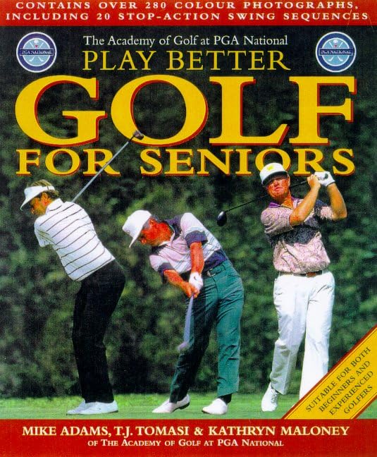 Play Better Golf For Seniors Book Cover