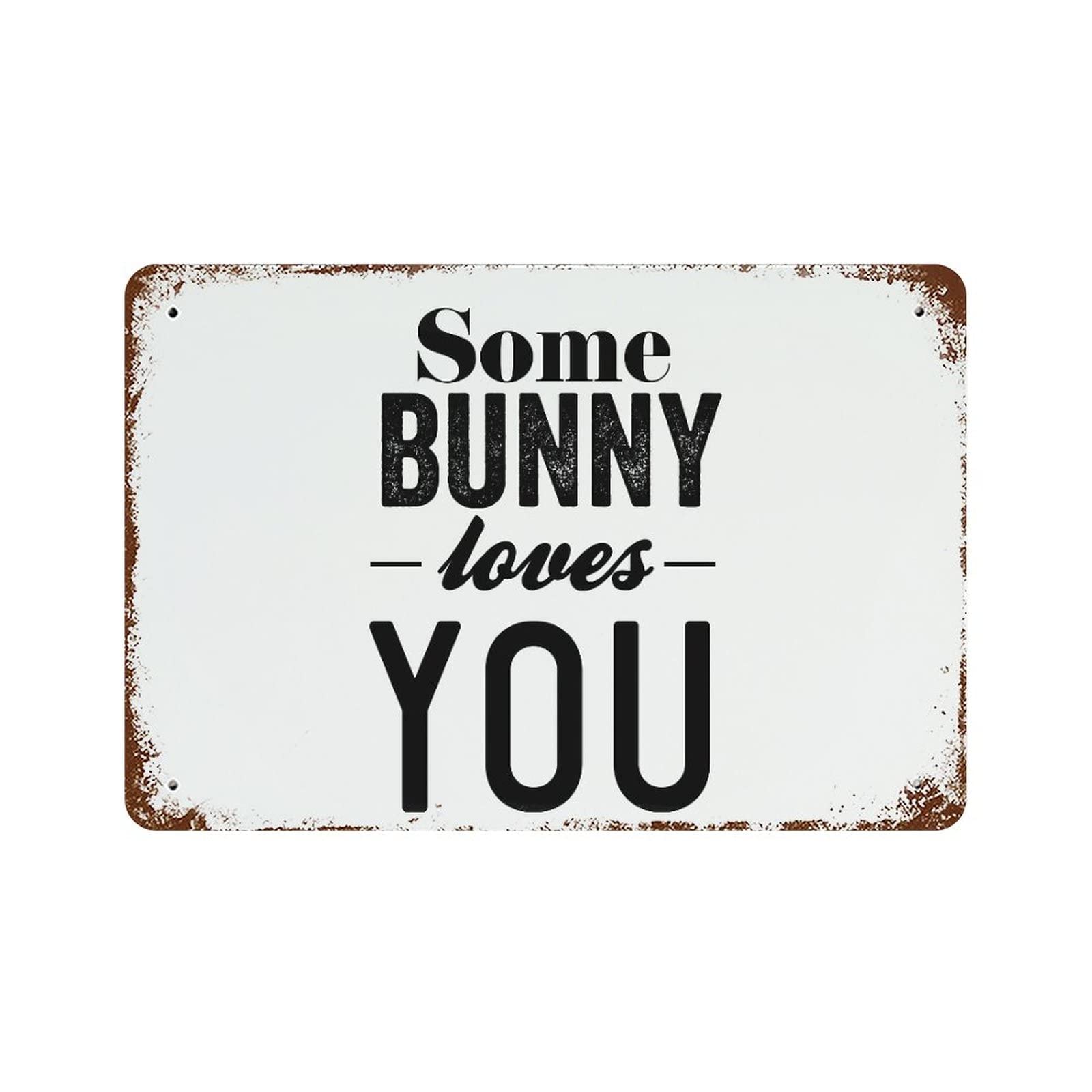 Panneau mural Some Bunny Loves You plaque alu pour habiller un mur vide bar