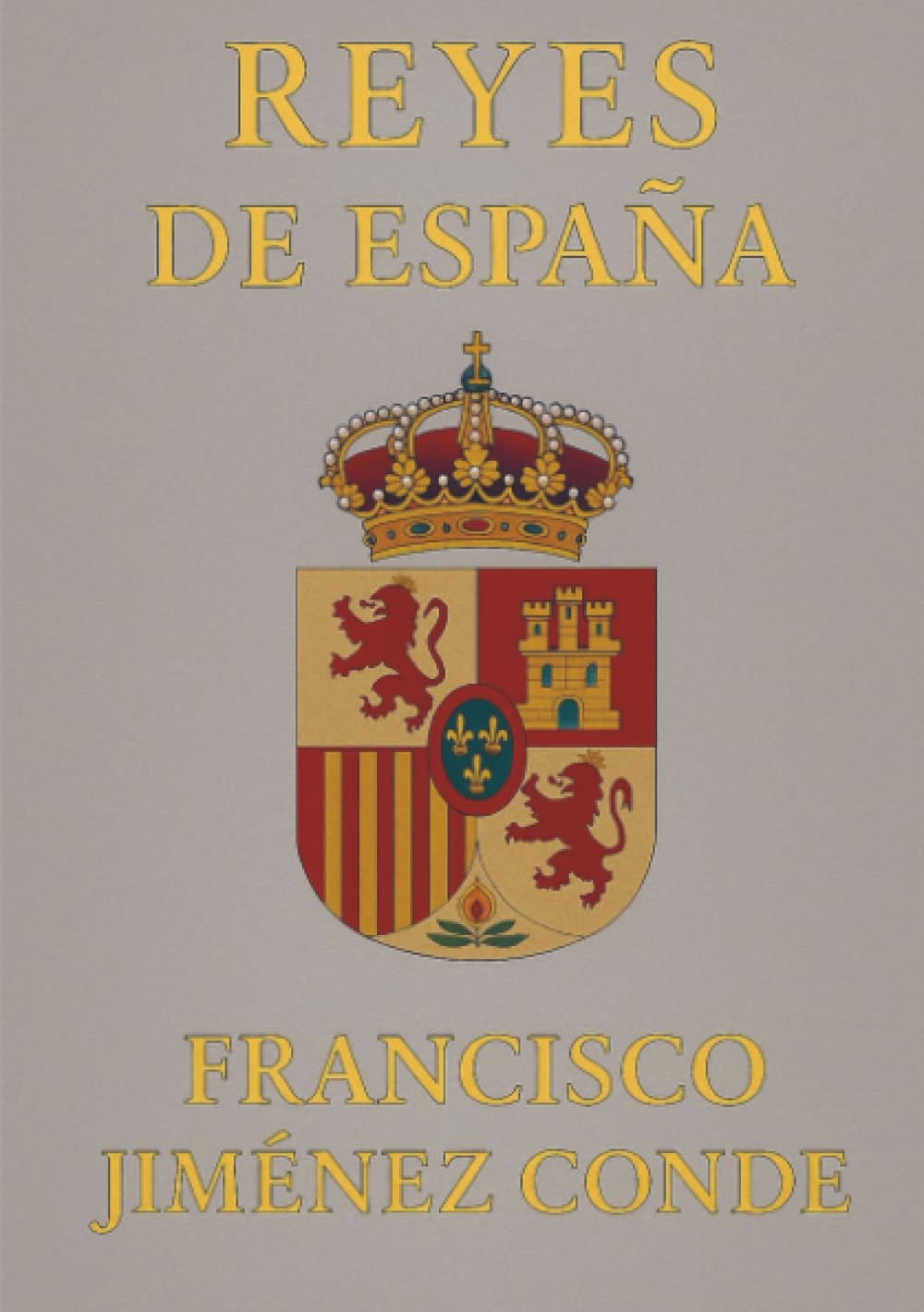 LOS REYES DE ESPAÑA
