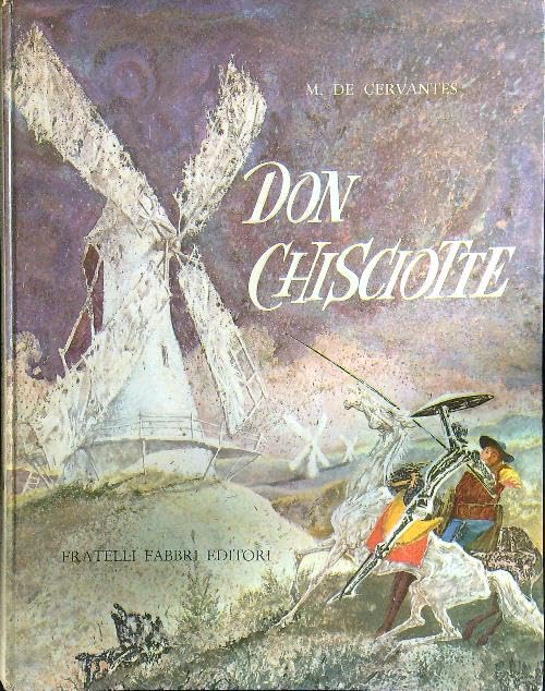  DON CHISCIOTTE - ILL. DI GIANNI CIFERRI