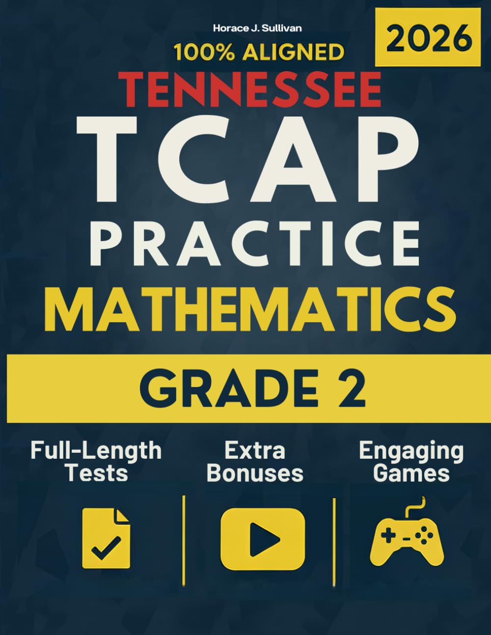 Tennessee TCAP Grade 2 Math Test Prep: A Stress-Free Approach to Second Grade Math: The Complete, Tennessee-Aligned Workbook to Build Confidence and ... (Tennessee TCAP Test Prep Series Grade 2)