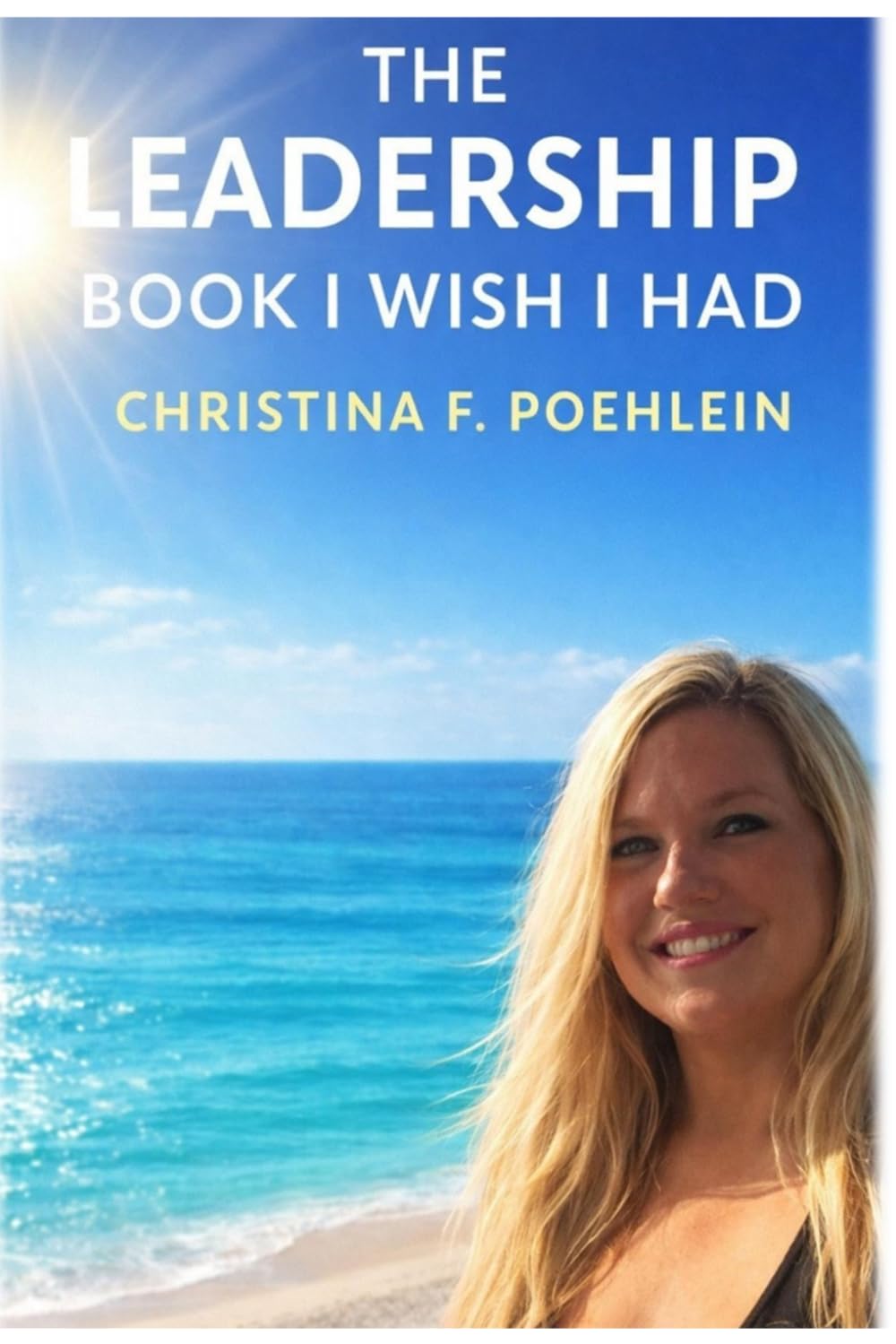 The Leadership Book I Wish I Had