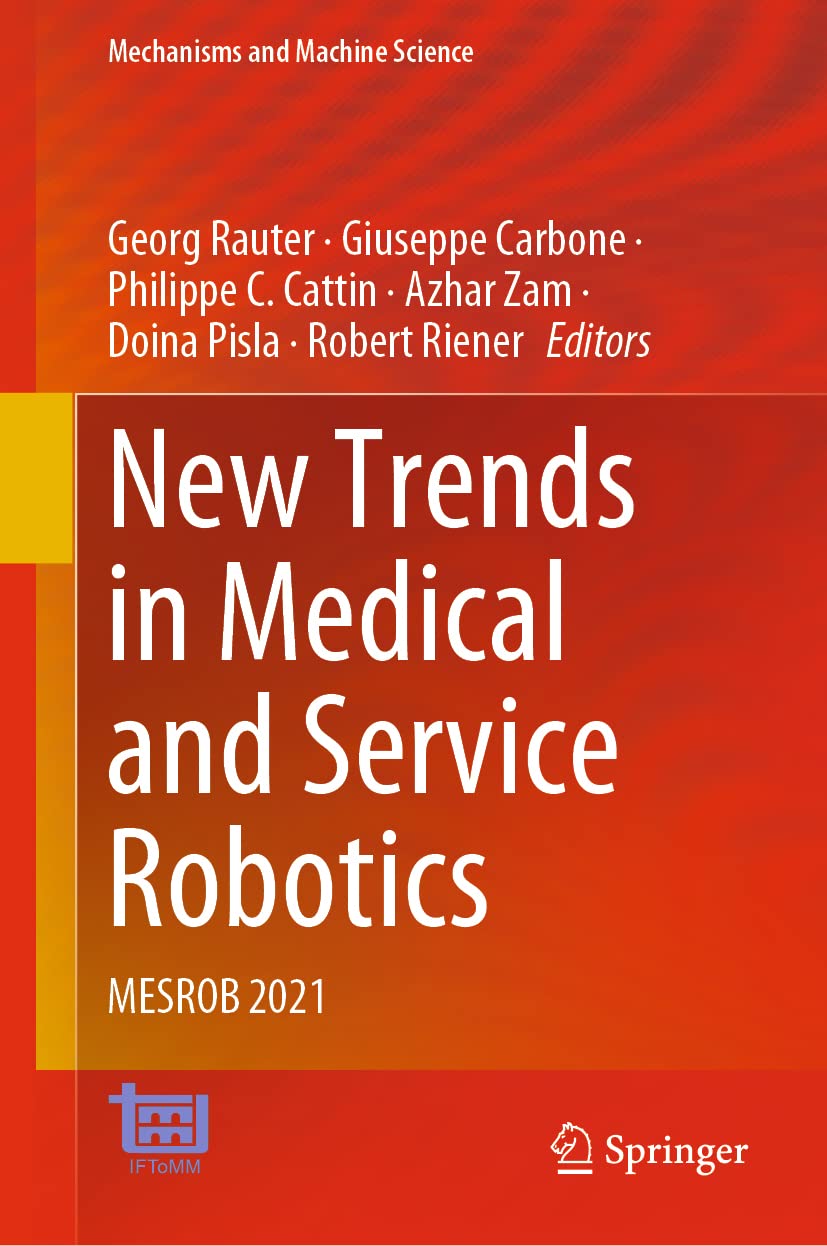 Mesrob 2021 Medical and Service Robotics Tendances et Conceptions Robotiques