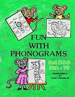 Fun with Phonograms Set B & C 1479201413 Book Cover