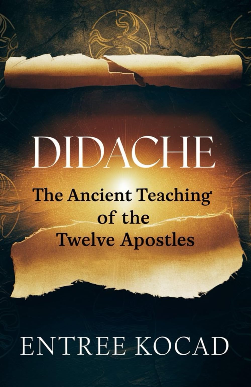 Didache: The Ancient Teaching of the Twelve Apostles