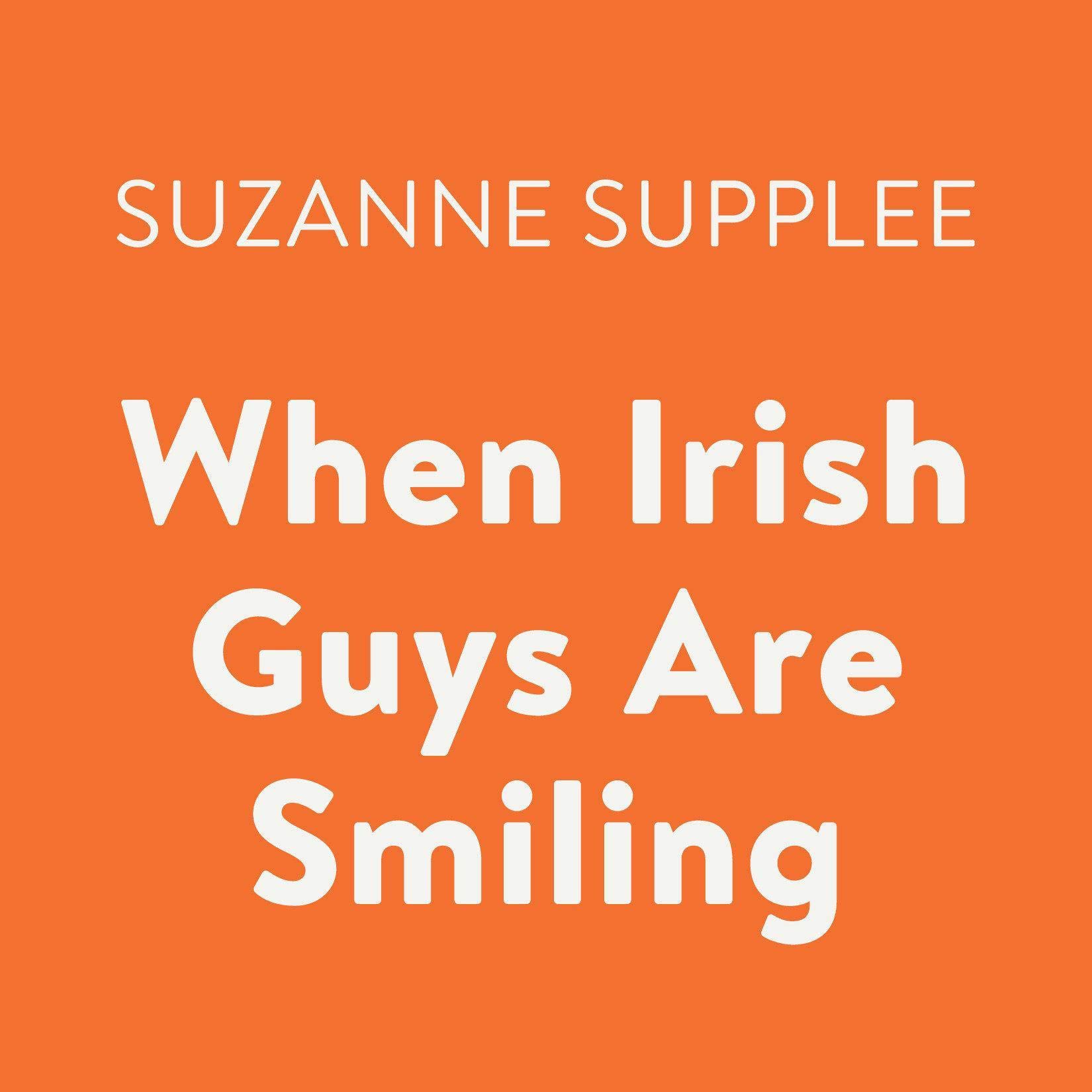 Cover art for When Irish Guys Are Smiling