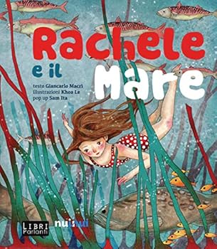 Board book Rachele e il mare. Libro sonoro e pop-up [Italian] Book