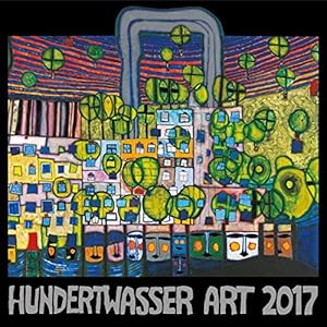 Hundertwasser Broschürenkalender Art 2017: Der Besondere