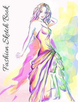 Fashion Sketch Book Journal & Notebook For Fashion Sketching, Drawing Or Painting | 100 Blank White Paper