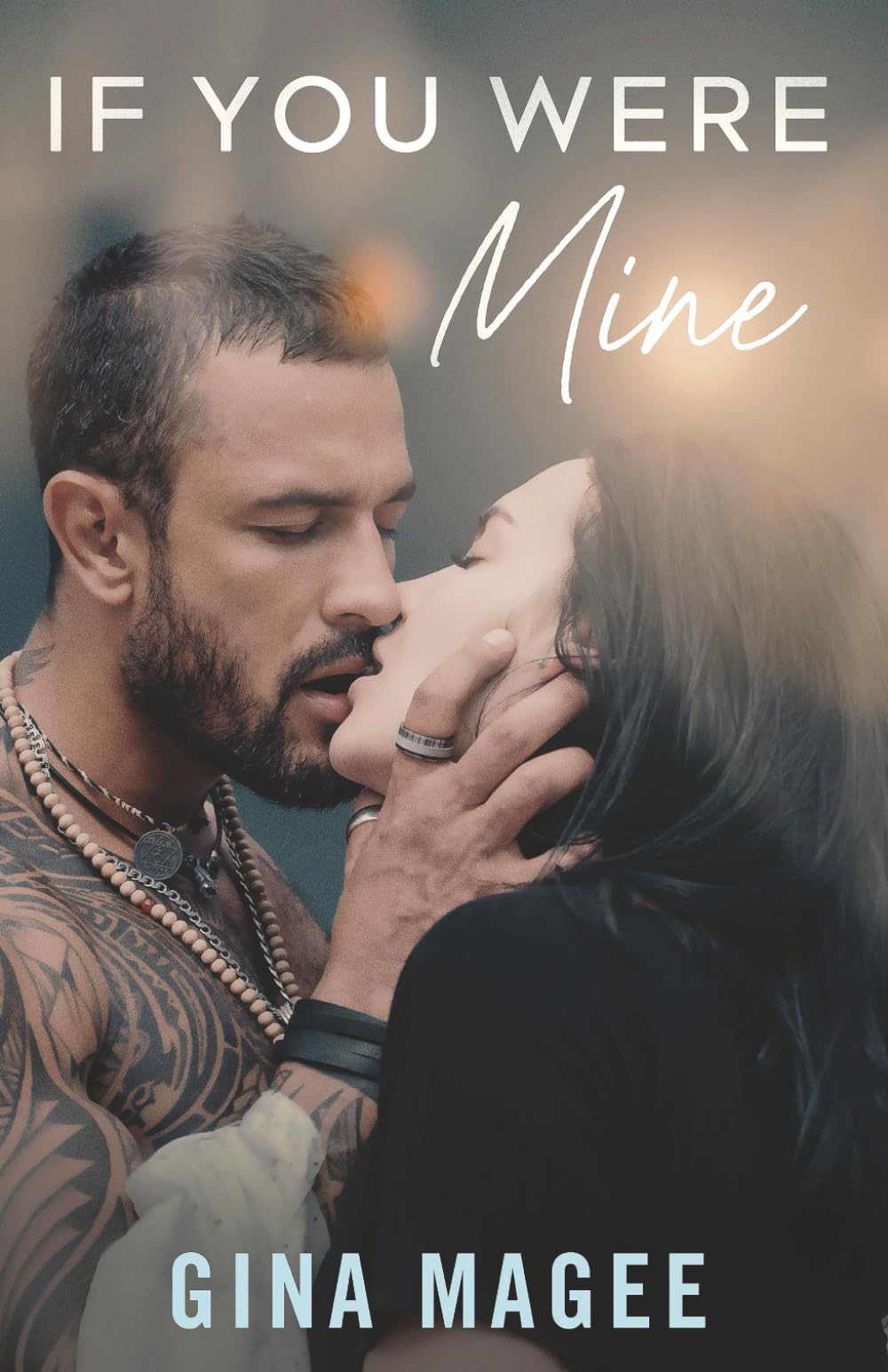 If You Were Mine