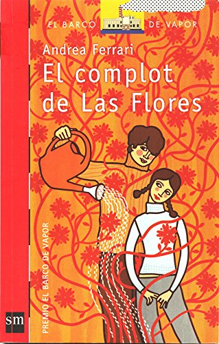 COMPLOT DE LAS FLORES EL 12-14años [Spanish] 9871098235 Book Cover