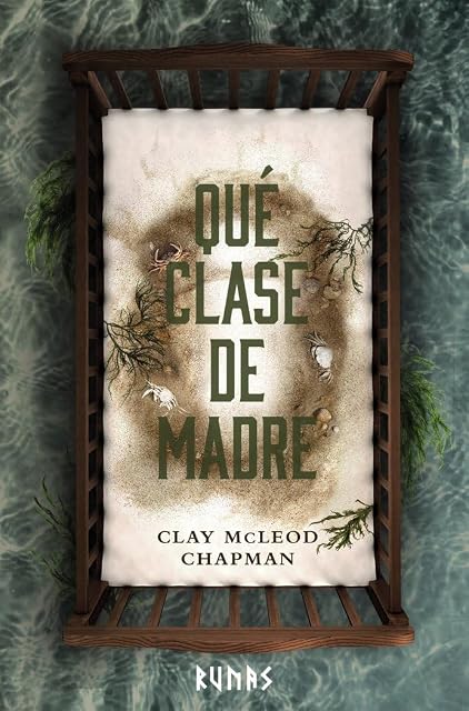 Portada de Qué clase de madre