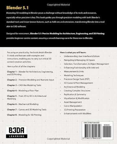 Blender 5: Precise Modeling for Architecture, Engineering, and 3D Printing