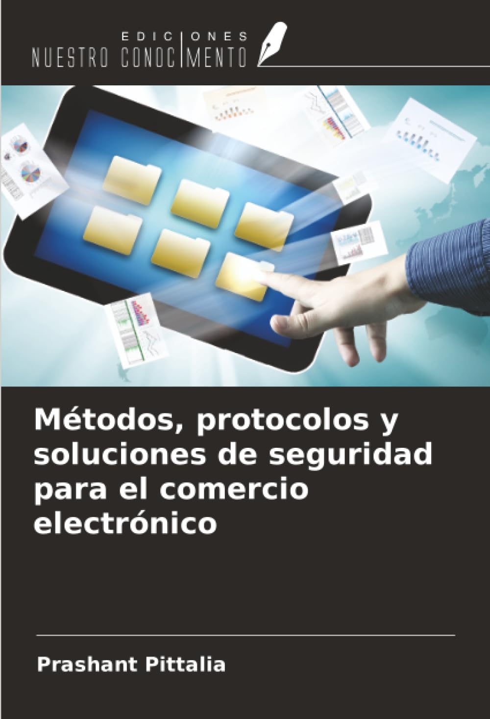Métodos, protocolos y soluciones de seguridad para el comercio electrónico