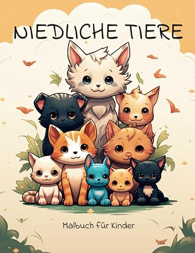 Niedliche Tiere Malbuch für Kinder: Kinder Malbuch zum ausmalen. Hund, Katze, Lama, Alpaka und weitere schöne Motive. Garantierter Spaß bei Kreativ sein.
