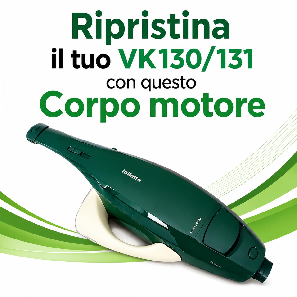 Corpo Motore Folletto VK130/131 RIGENERATO - Ricambio Aspirapolvere Usato con Filtri Nuovi - Unità Motore Compatibile per Sostituzione Scheda Elettrica