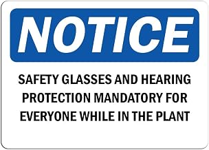 Notice - Safety Glasses and Hearing Protection Mandatory Sign | Label Decal Sticker Retail Store Sign Sticks to Any Surface 8"