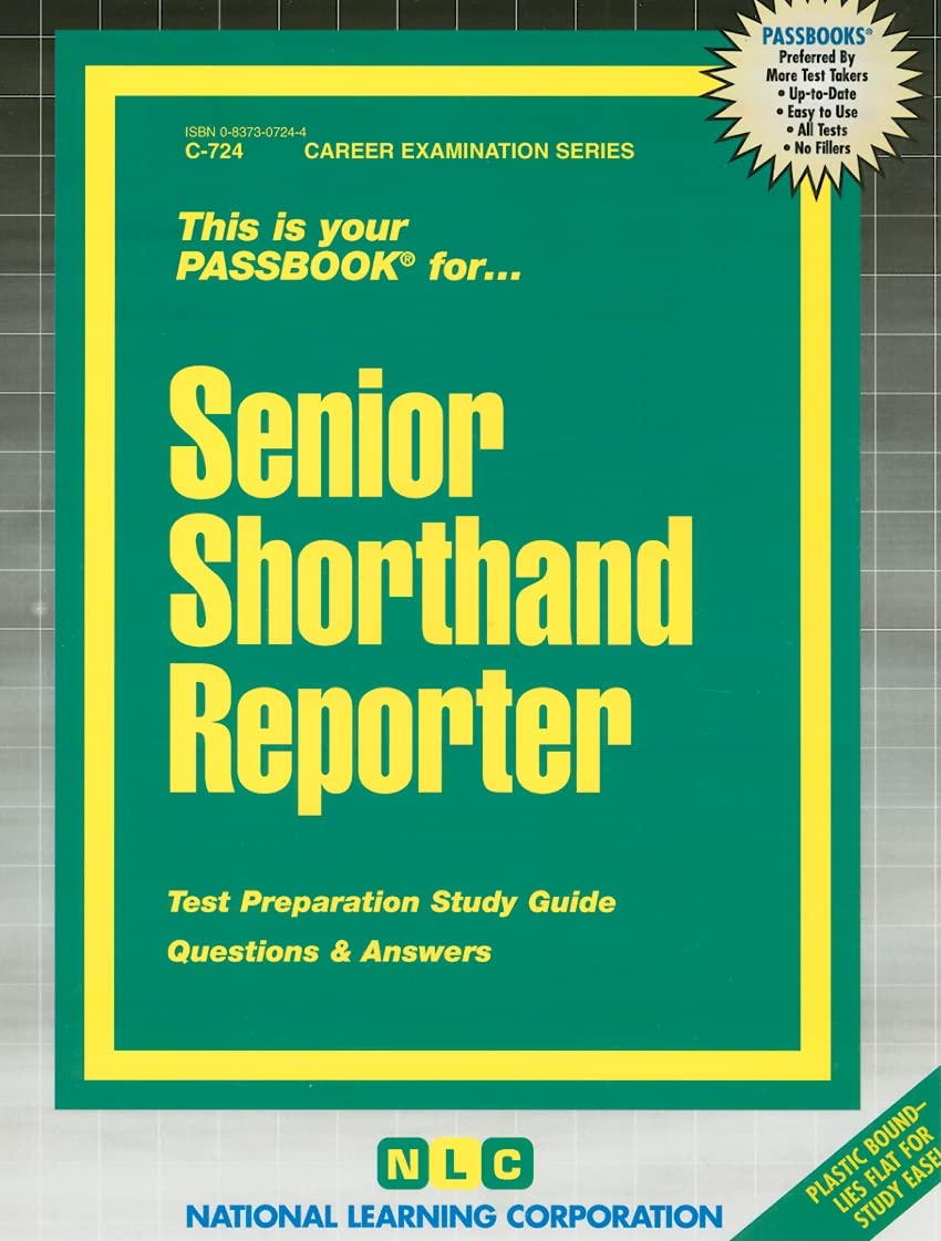 Senior Shorthand Reporter (Career Examination Series) National