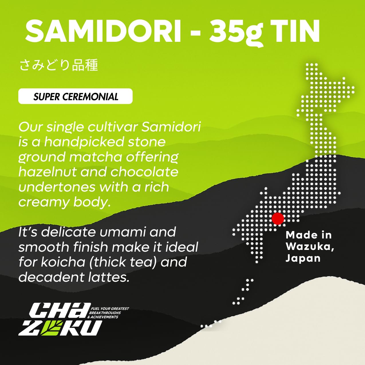 Chazoku Samidori 35g Tin Matcha Green Tea Powder - Single Cultivar - Super Ceremonial Grade - Traditional Japanese — view 5
