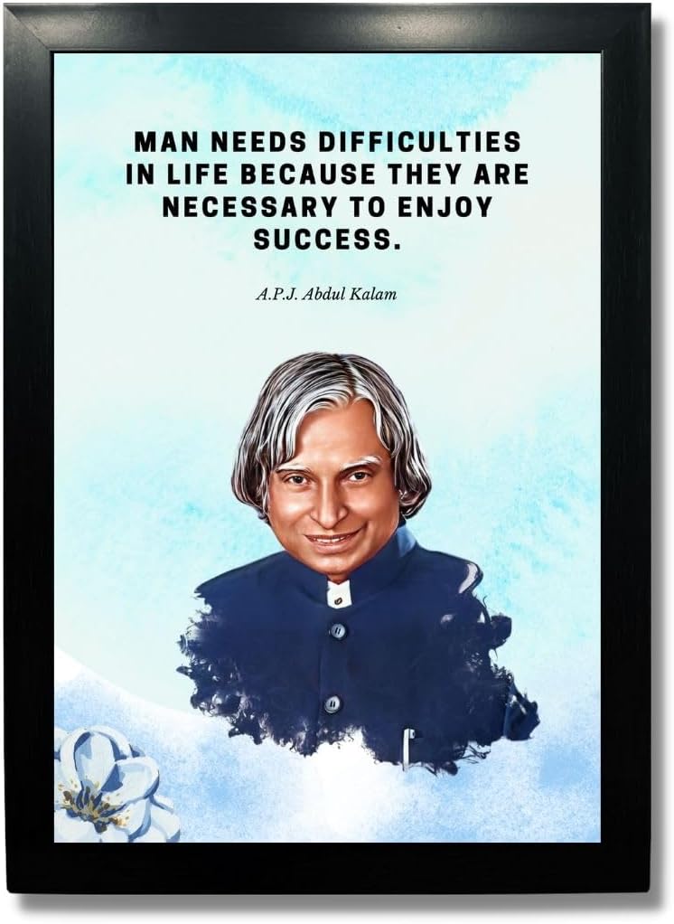 Kagaz Kala - Famous Personalities Digital Print with Motivation Quotes - Framed Quotes Poster - 13x10 Inches Synthetic (APJ Abdul Kalam - Man needs)