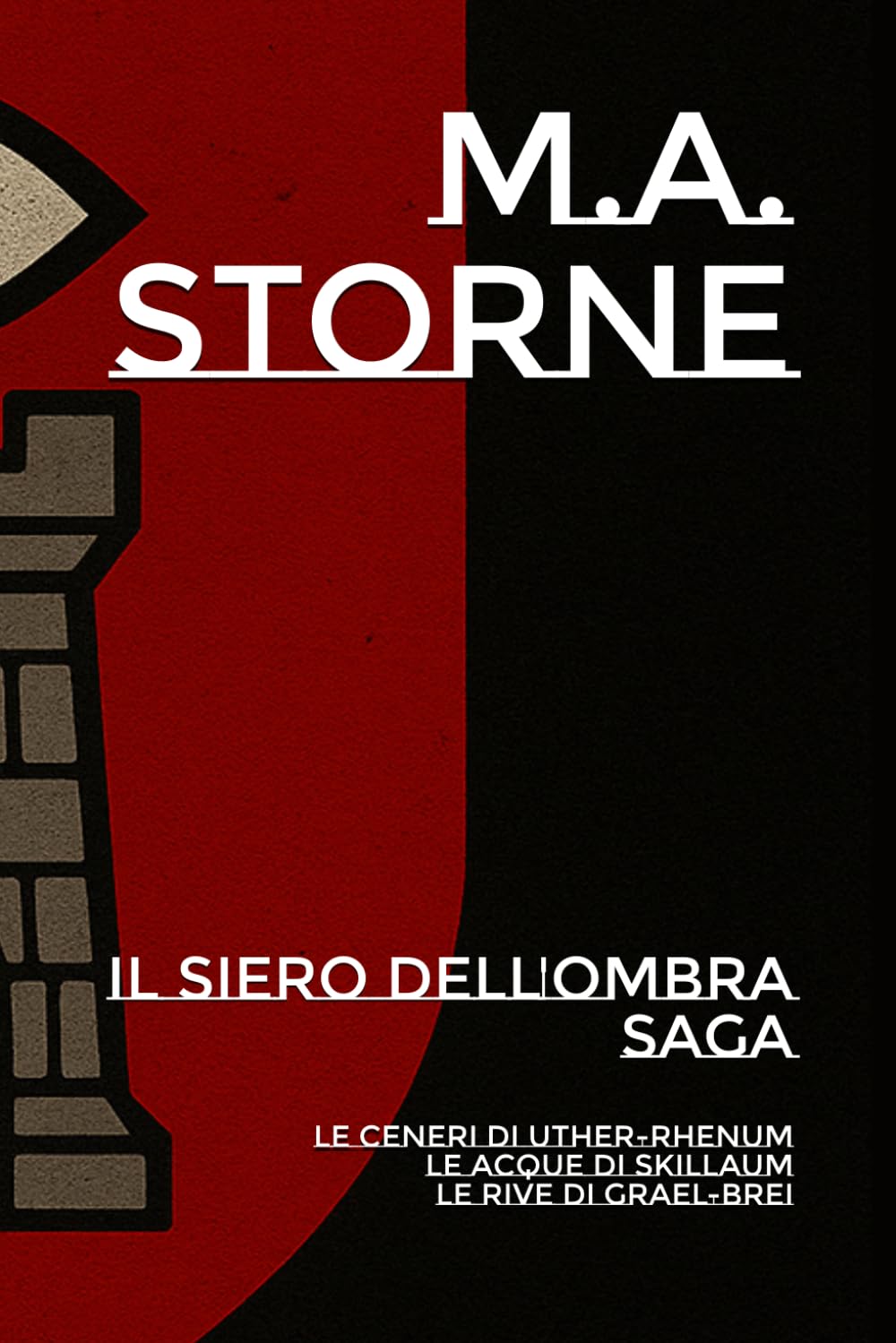 Il Siero dell'Ombra: Trilogia Completa (Italian Edition)      Paperback – March 12, 2026