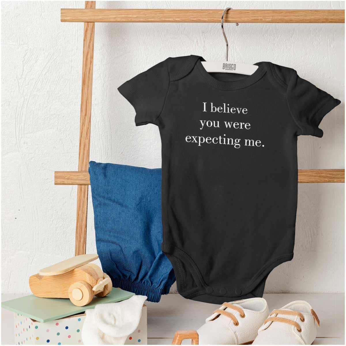 Brisco Brands I Believe You Were Expecting Me Baby Romper Boys or Girls