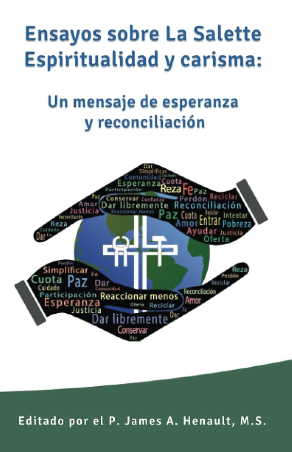 Relatos sobre la Espiritualidad y Carisma de La Salette (Spanish Edition)