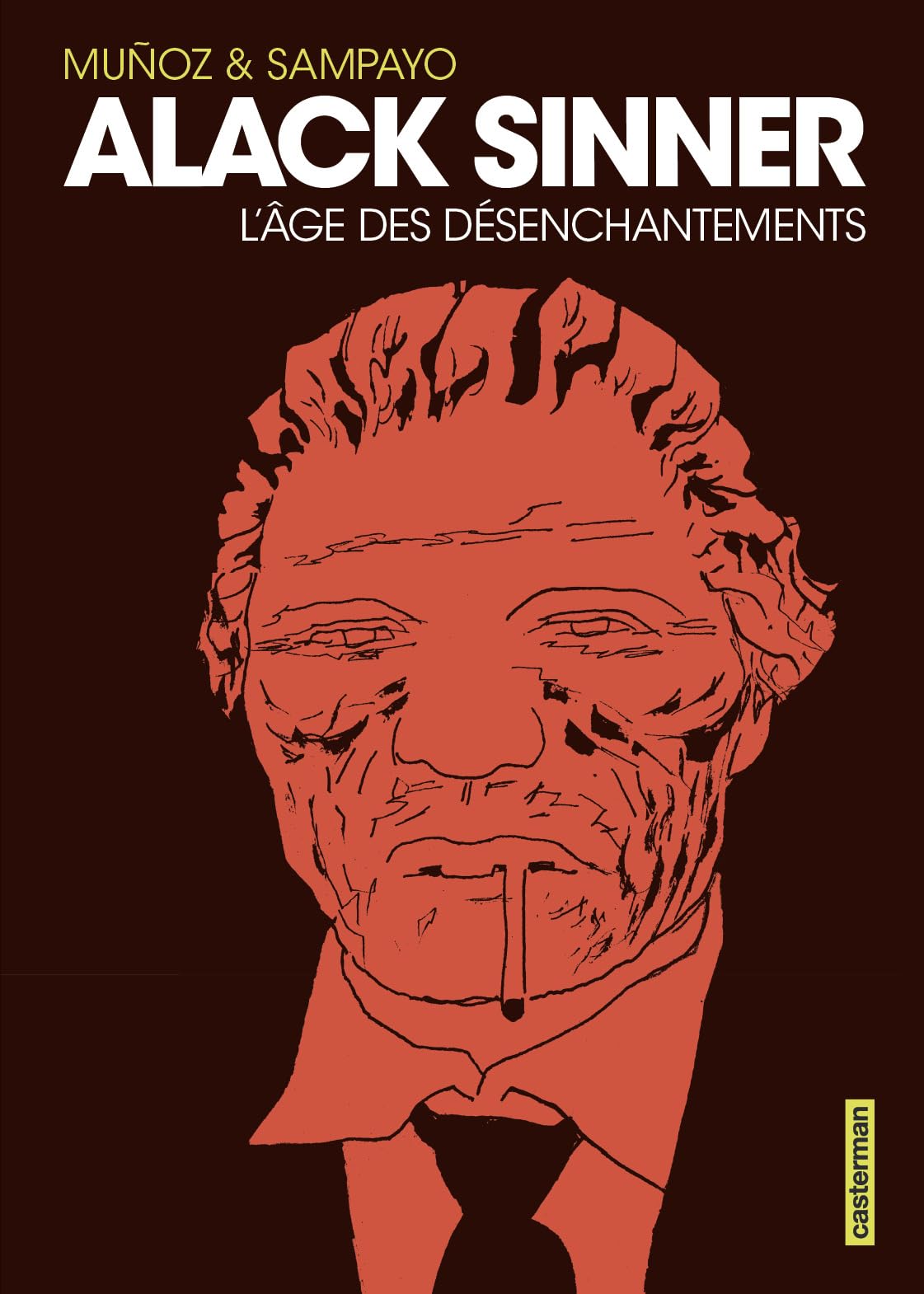 Alack Sinner: L'Âge des désenchantements-Intégrale - Nouvelle édition (2)