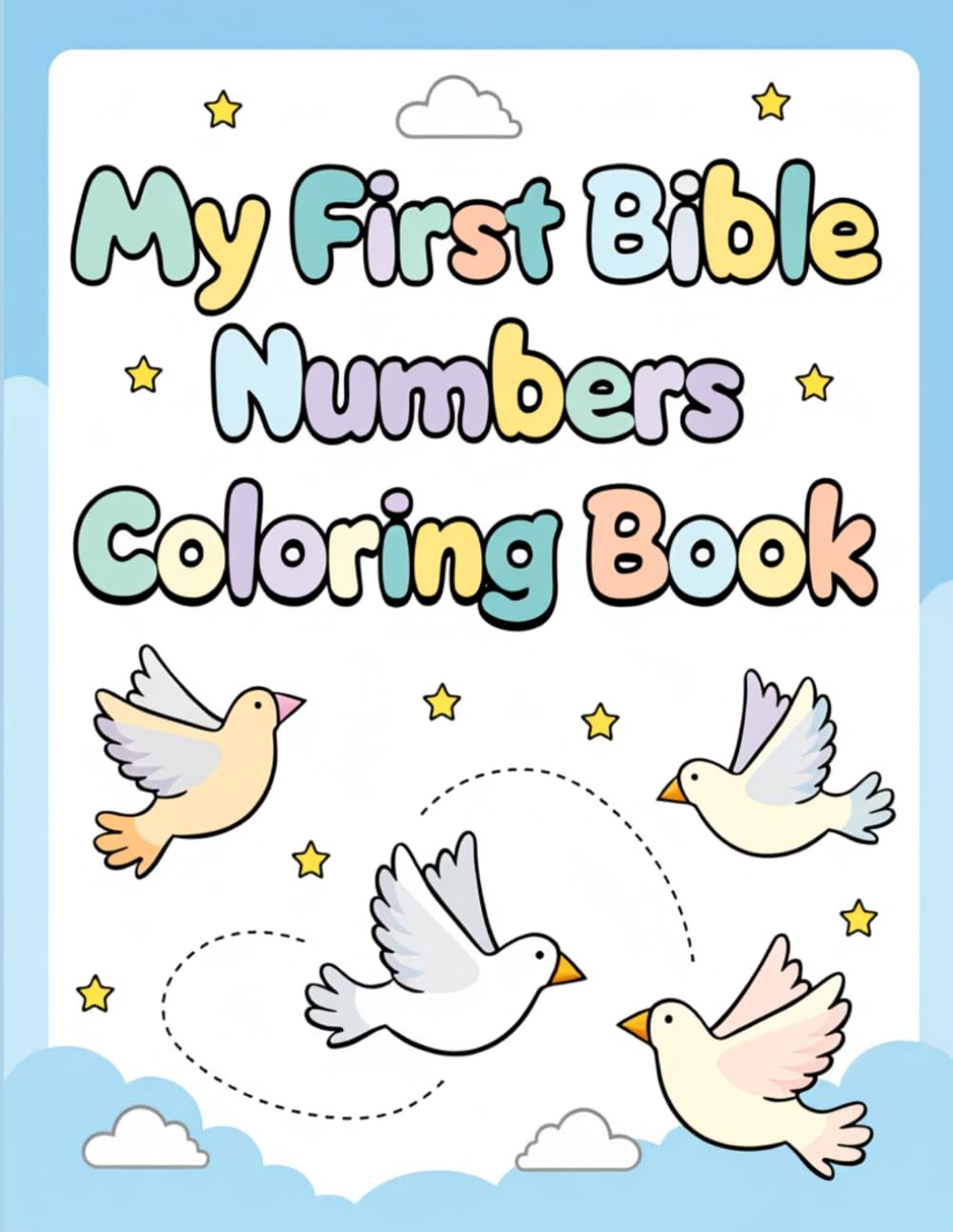 My First Bible Numbers Coloring Book: Coloring Book for Kids Ages (2-5)