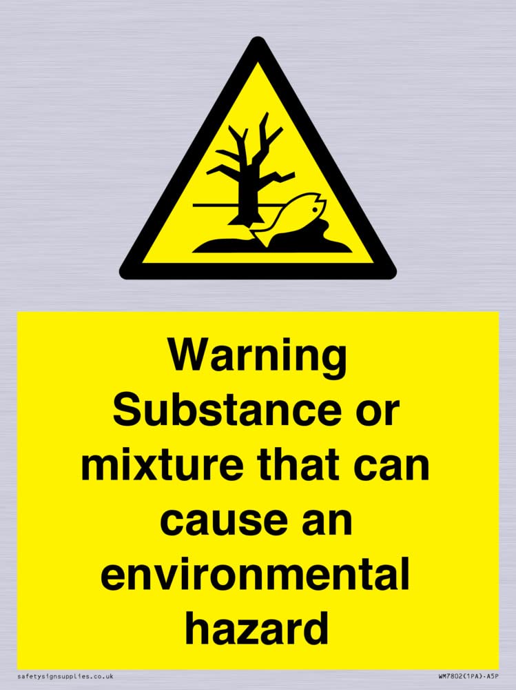 Warning Substance or mixture that can cause an environmental hazard Sign - 150x200mm - A5P