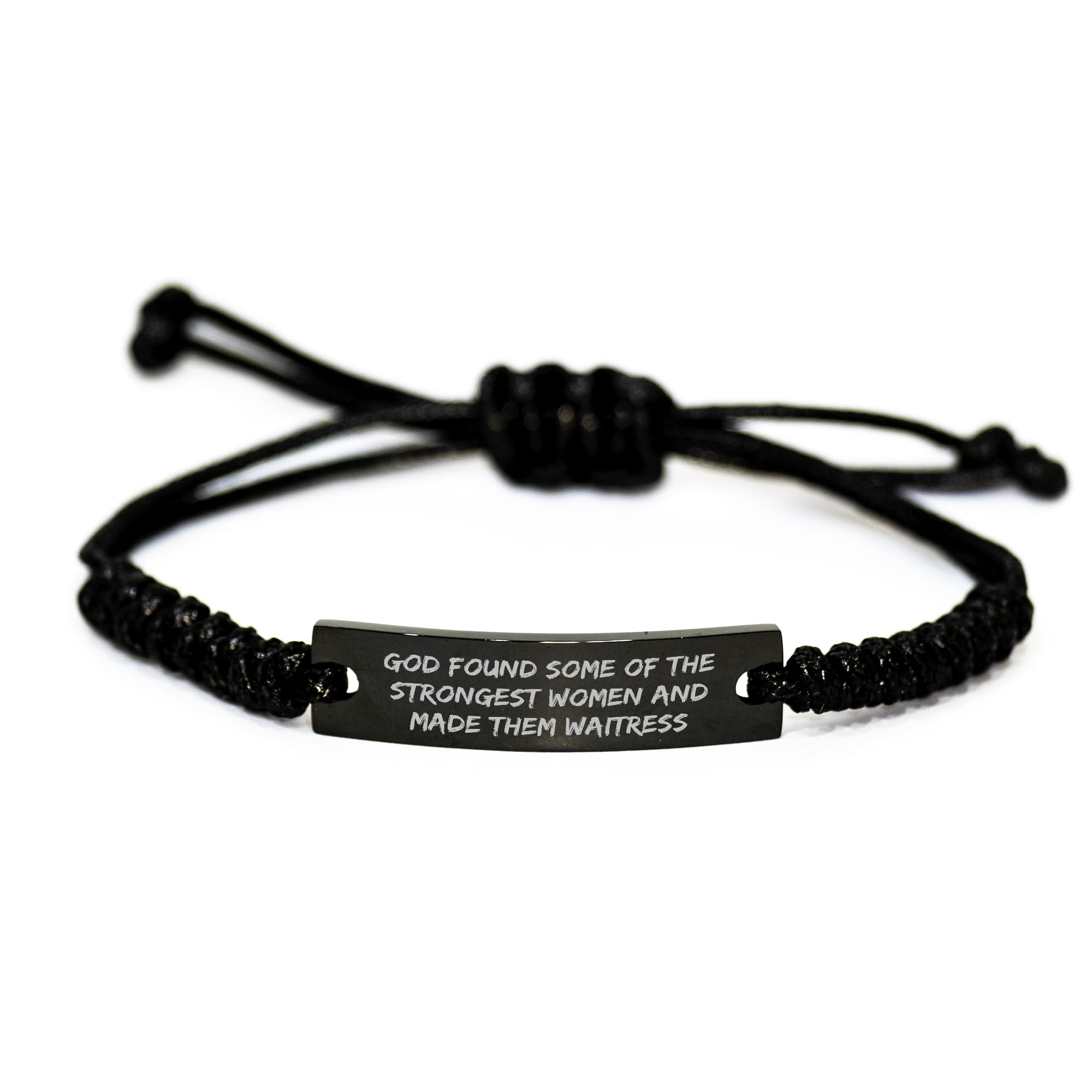 Waitress Strength Rope Bracelet, Funny Gift from Men to Women on Birthday, Quotes for Waitresses, Adjustable Black Stainless Steel Braided Rope