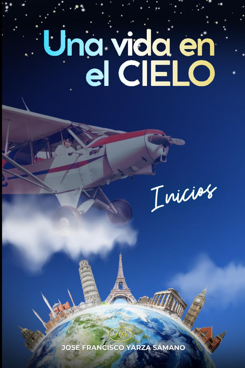 Una vida en el CIELO: Inicios