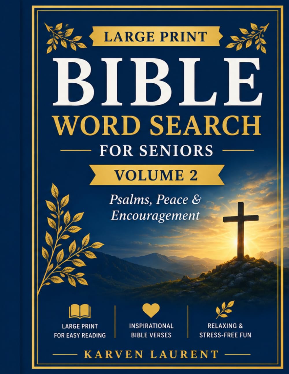 Large Print Bible Word Search for Seniors: Volume 2 — Psalms, Peace & Encouragement