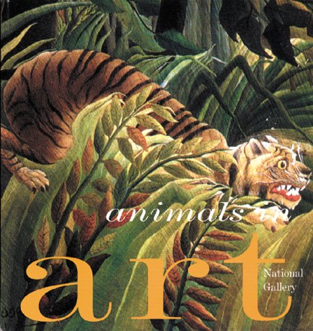 Animals in Art (National Gallery Series:) 0823003396 Book Cover