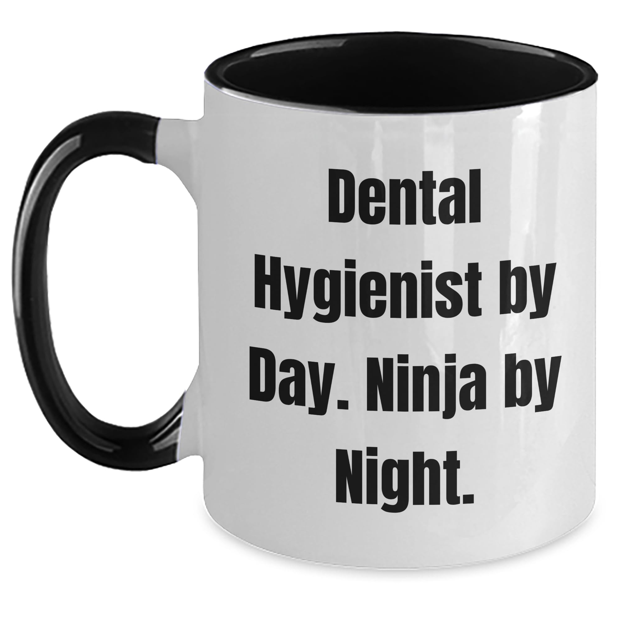 Inspirational Dental Hygienist Gifts For Graduation: Funny Two Tone Coffee Mug By Day Ninja By Night For Dental Hygiene Professionals