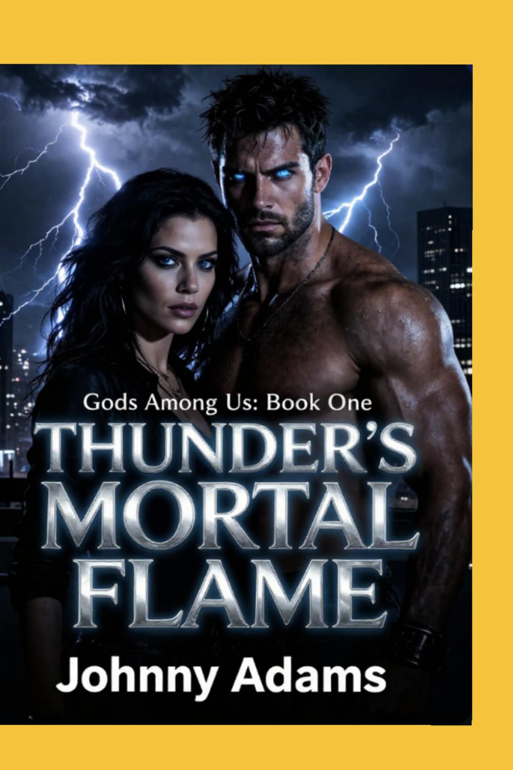Thunder’s Mortal Flame: 1 (Gods Among Us)