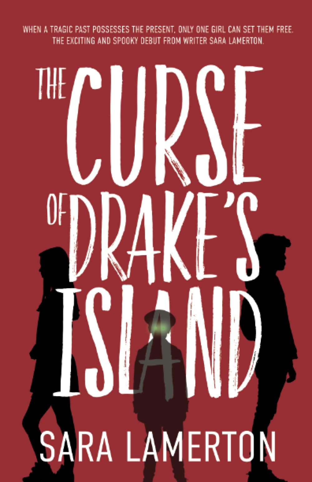 The Curse of Drake's Island: A Spooky Tale for Middle Grade Readers