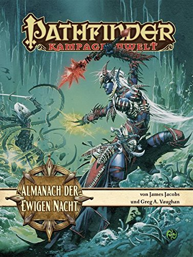 Télécharger Almanach der Ewigen Nacht: Pathfinder Quellenbuch Livre PDF Gratuit