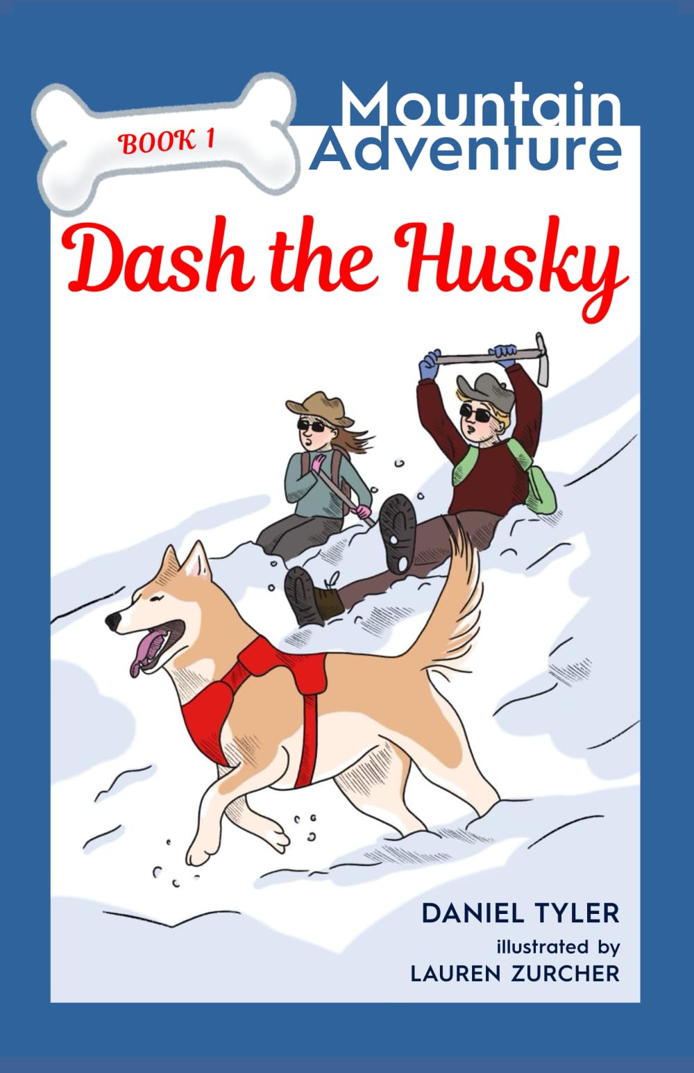 Dash the Husky: Mountain Adventure (Book 1)