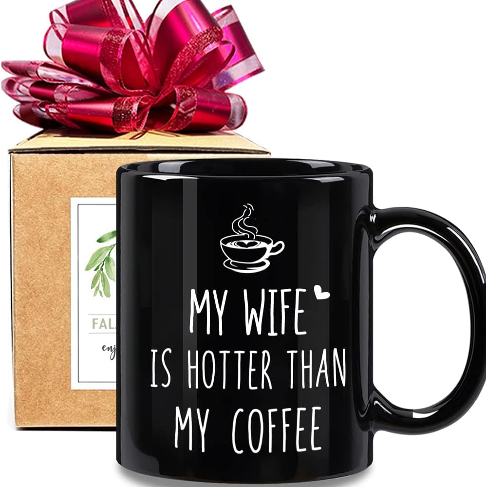 FALJIOK My Wife is Hotter Than My Coffee Mug 11oz, Funny Coffee Mug Gifts for Husband from Wife, Husband Gifts, I Love You Mug Gifts for Him, Husband Mug Gifts for Birthday