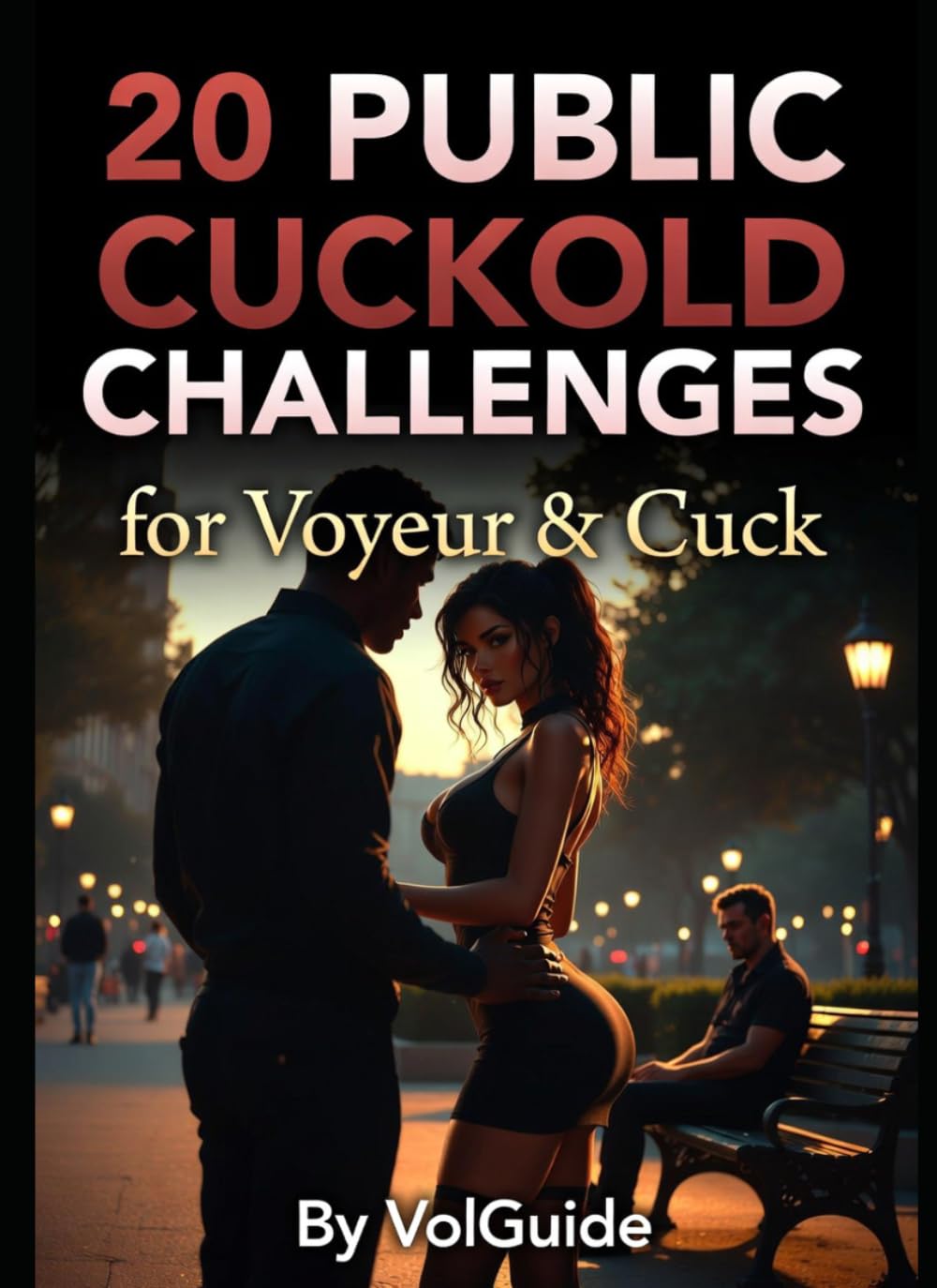 20 Public Cuckold Challenges for Voyeur & Cuck