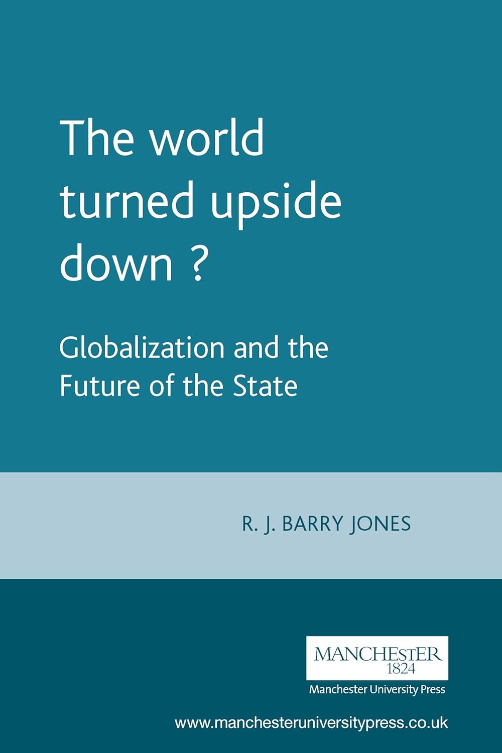 The world turned upside down? Globalization and the future of the