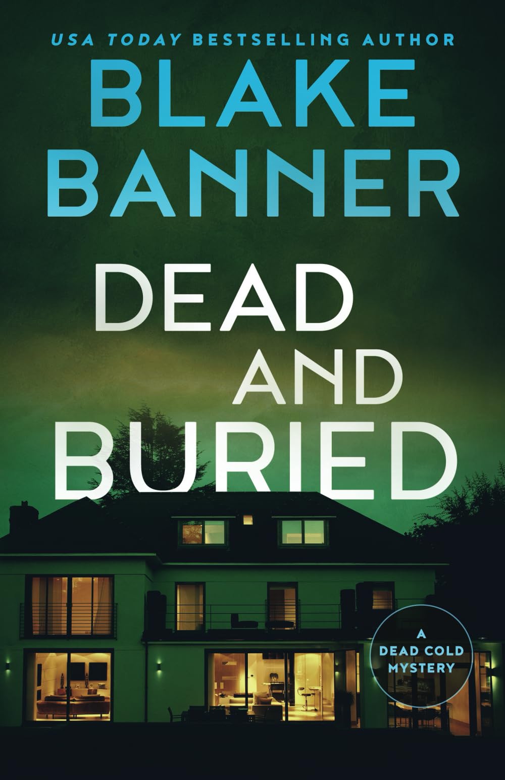Dead and Buried: 24 (Dead Cold Mysteries)