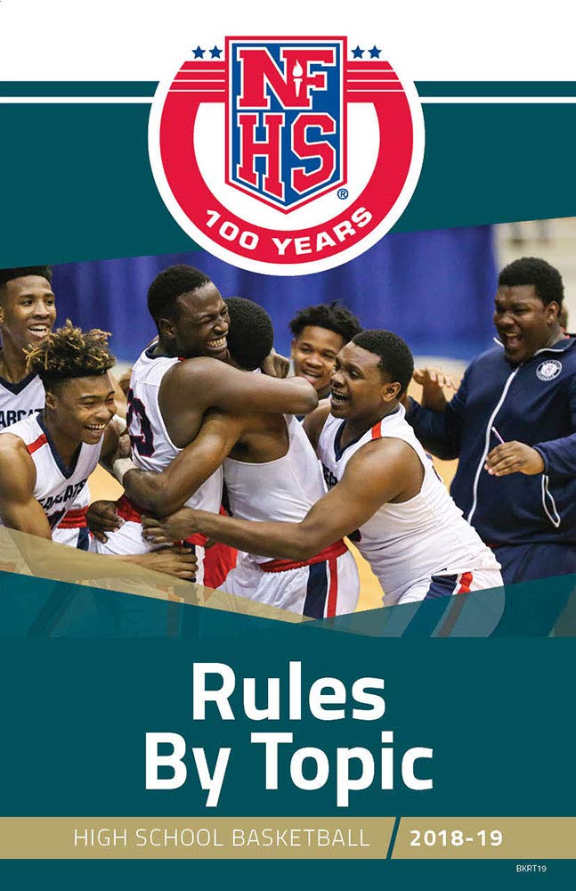 201819 NFHS Basketball Rules by Topic National Federation of State